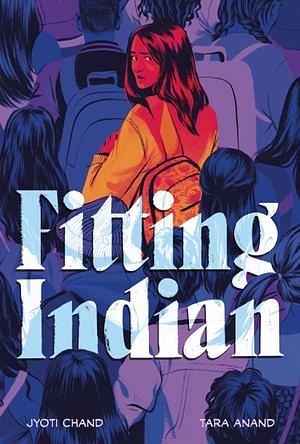 Fitting Indian by Jyoti Chand