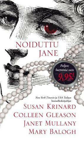 Noiduttu Jane by Susan Krinard, Janet Mullany, Mary Balogh, Colleen Gleason