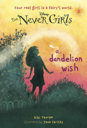 A Dandelion Wish by Kiki Thorpe