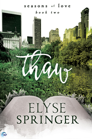 Thaw by Elyse Springer