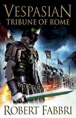 Tribune of Rome by Robert Fabbri