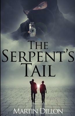 The Serpent's Tail by Martin Dillon