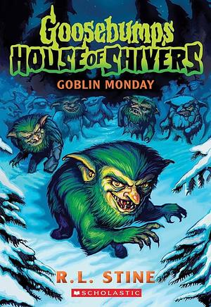 Goblin Monday by R.L. Stine