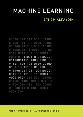 Machine Learning: The New AI by Ethem Alpaydin