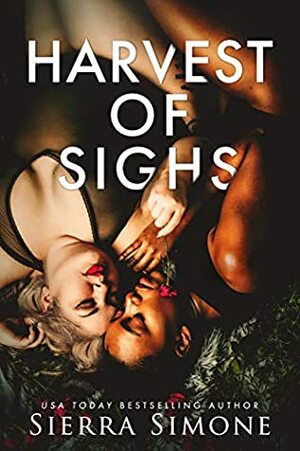 Harvest of Sighs by Sierra Simone