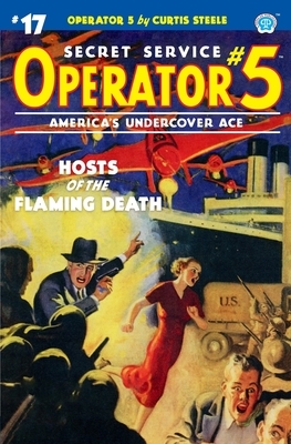 Operator 5 #17: Hosts of the Flaming Death by Frederick C. Davis, John Newton Howitt