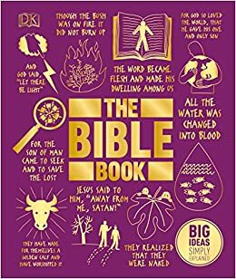 The Bible Book: Big Ideas Simply Explained by D.K. Publishing