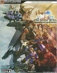 FINAL FANTASY Tactics: The War of the Lions - Official Strategy Guide by Adam Deats
