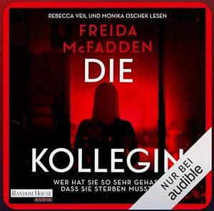 Die Kollegin by Freida McFadden