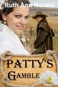 Patty's Gamble by Ruth Ann Nordin