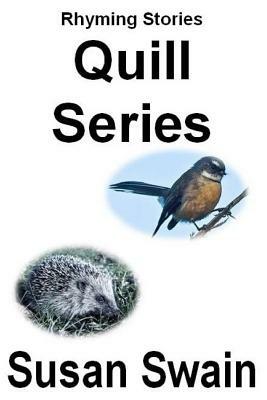 Quill Series by Susan Swain