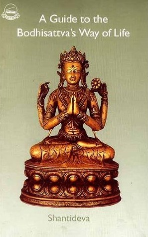 A Guide to Bodhisattva's Way of Life by Stephen Batchelor, Śāntideva, Gyatsho Tshering