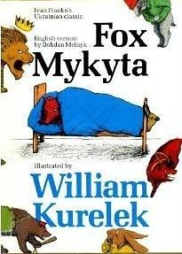 Fox Mykyta / Lys Mykyta by Ivan Franko, William Kurelek