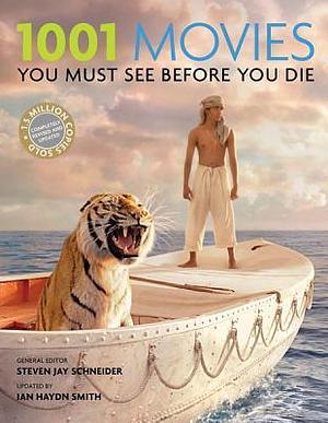 1001 Movies You Must See Before You Die by Steven Jay Schneider