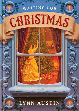 Waiting for Christmas by Lynn Austin