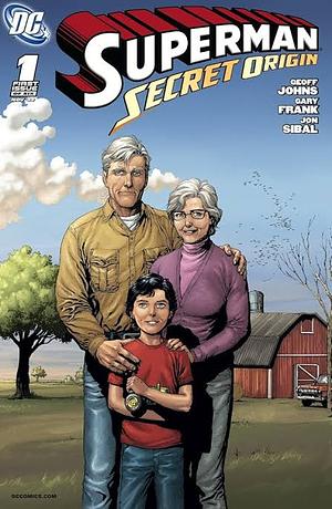 Superman: Secret Origin #1 by Geoff Johns