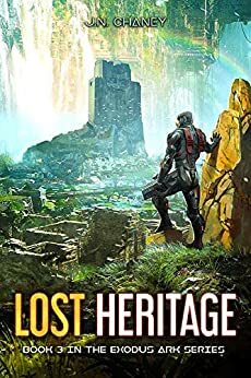 Lost Heritage by J.N. Chaney