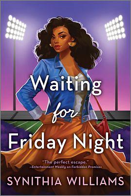 Waiting for Friday Night by Synithia Williams