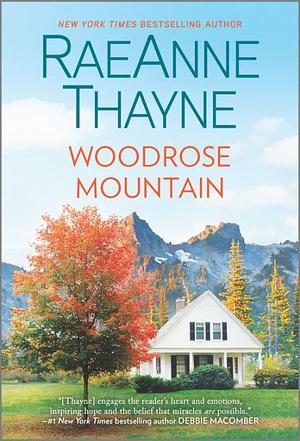 Woodrose Mountain by Raeanne Thayne