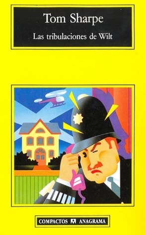 Las Tribulaciones de Wilt by Tom Sharpe