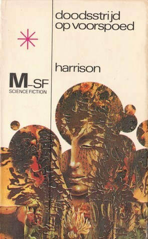 Doodsstrijd op Voorspoed by Harry Harrison, Walter B. Relsky