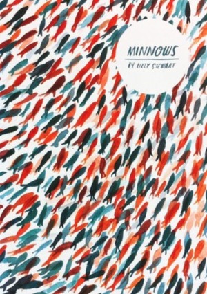 Minnows by Lizzy Stewart