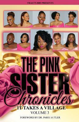 Traci's Bio Present The Pink Sister Chronicles 3 by Traci Smith