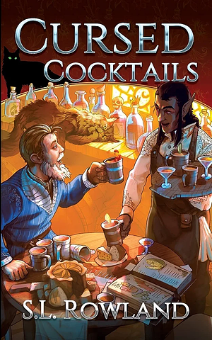 Cursed Cocktails by S.L. Rowland