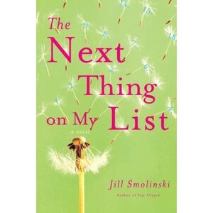 The Next Thing on My List by Jill Smolinski