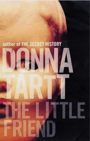 The Little Friend by Donna Tartt