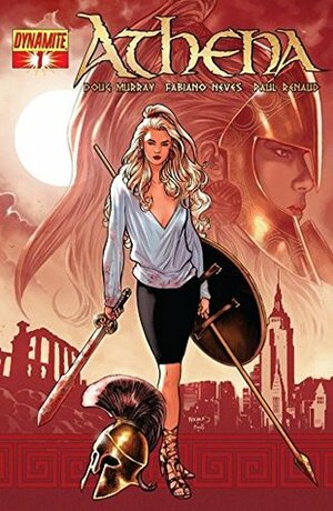 Athena #1 (Athena Vol. 1) by Doug Murray, Fabiano Neves, Paul Renaud