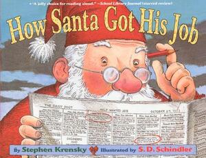 How Santa Got His Job by Stephen Krensky