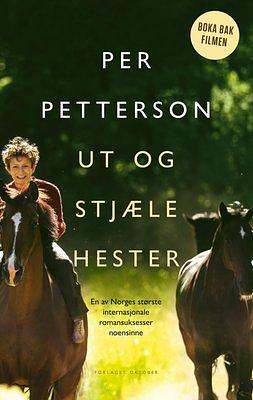 Ut og stjæle hester by Per Petterson