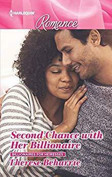Second Chance with Her Billionaire by Therese Beharrie
