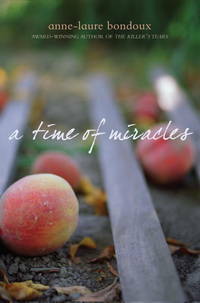 A Time of Miracles by Anne-Laure Bondoux