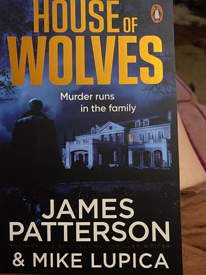 House of Wolves by James Patterson