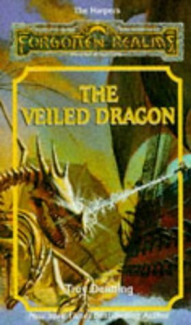The Veiled Dragon by Troy Denning
