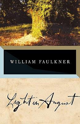 Свет в августе by William Faulkner