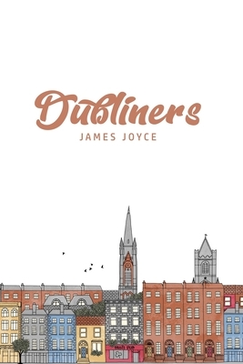 Dubliners by James Joyce