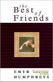 The Best of Friends by Emyr Humphreys
