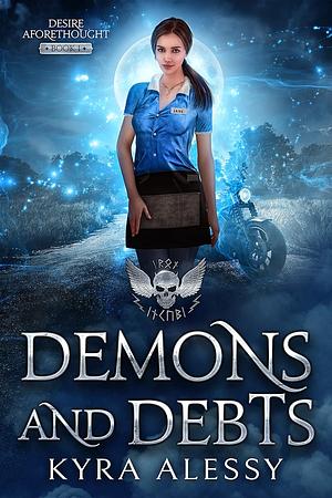 Demons and Debts by Kyra Alessy