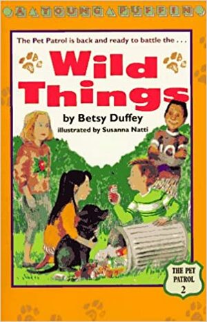 The Wild Things by Betsy Duffey