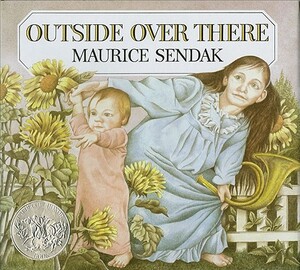 Outside Over There by Maurice Sendak