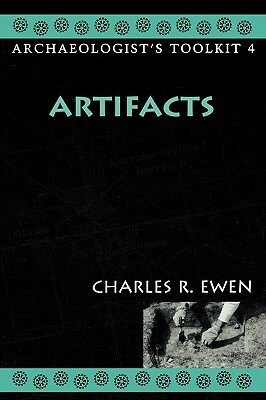 Artifacts by Charles R. Ewen