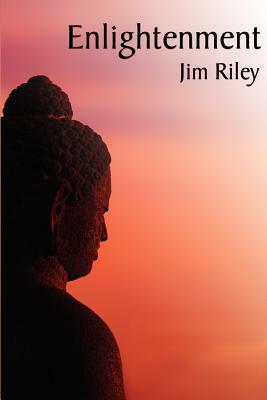 Enlightenment by Jim Riley