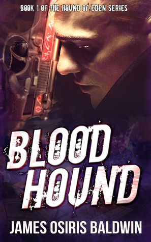 Blood Hound by James Osiris Baldwin