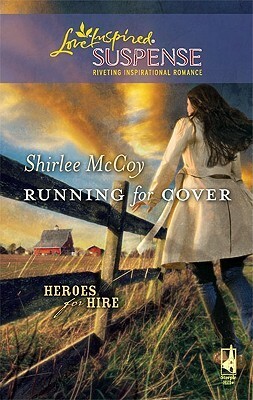 Running for Cover by Shirlee McCoy