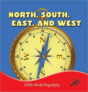 North, South, East, and West by Meg Greve