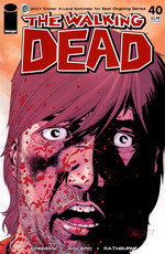 The Walking Dead, Issue #40 by Charlie Adlard, Cliff Rathburn, Robert Kirkman