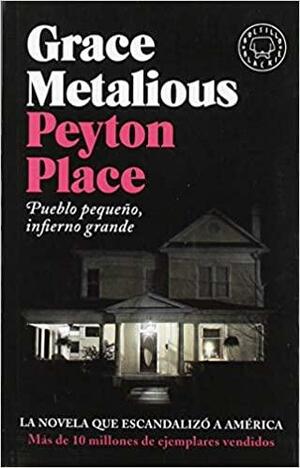 Peyton Place by Grace Metalious